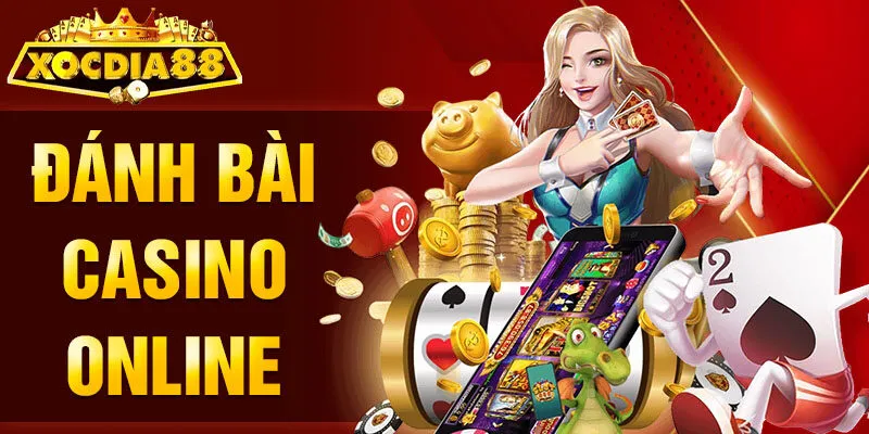 Đánh bài casino online