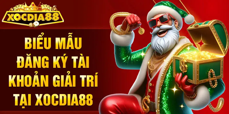 Biểu mẫu đăng ký tài khoản giải trí tại Xocdia88