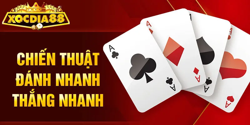 Chiến thuật đánh nhanh thắng nhanh