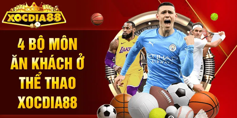 Thể Thao Xocdia88 bộ môn
